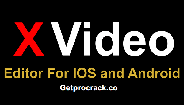 Xvideostudio Video Editor APK Download Crack + Premium 2021